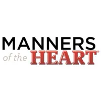 Manners of the Heart Manners of the Heart