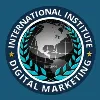 International Institute of Digital Marketing™ International Institute of Digital Marketing™