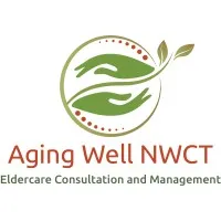 Aging Well NWCT, LLC Eldercare Management and Consultation