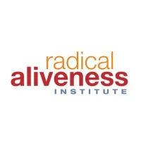 Radical Aliveness Institute Radical Aliveness Institute