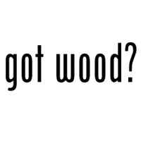 Got Wood?  LLC
