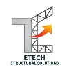 ETECH STRUCTURAL SOLUTIONS ETECH STRUCTURAL SOLUTIONS