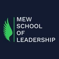 MEW School of Leadership MEW School of Leadership