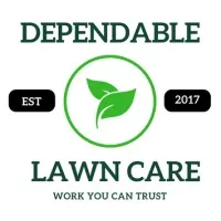 Dependable Lawn Care Dependable Lawn Care