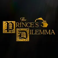 "The Prince's Dilemma" Short Film "The Prince's Dilemma" Short Film