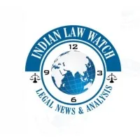 INDIAN LAW WATCH