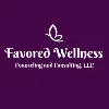 Favored Wellness Counseling & Consulting, LLC Favored Wellness Counseling & Consulting, LLC