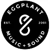 Eggplant Music & Sound Eggplant Music & Sound