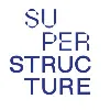 SUPERSTRUCTURE SUPERSTRUCTURE