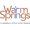 Warm Springs - a subsidiary of Post Acute Medical Warm Springs - a subsidiary of Post Acute Medical