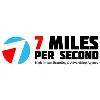 7 MILES PER SECOND 7 MILES PER SECOND
