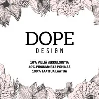 Dope Design Dope Design