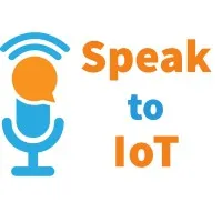 Speak to IoT Speak to IoT