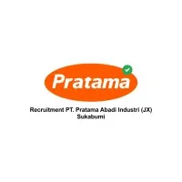 Recruitment PT Pratama Abadi Industri Jx Recruitment PT Pratama Abadi Industri Jx