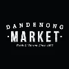 Dandenong Market Dandenong Market