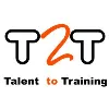 T2T - Talent to Training T2T - Talent to Training