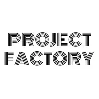 PROJECT FACTORY NYC PROJECT FACTORY NYC