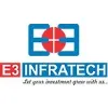 E3 Infratech Pvt Ltd E3 Infratech Pvt Ltd