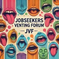 Jobseekers Venting Forum