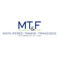 Mata-Perez Tamayo and Francisco Attorneys-at-Law