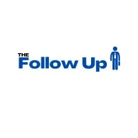 The Follow Up The Follow Up
