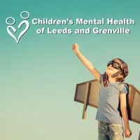 Children's Mental Health of Leeds and Grenville Children's Mental Health of Leeds and Grenville