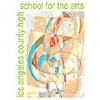 L.A. County High School for the Arts