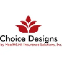 Choice Designs by HealthLink Insurance Solutions, Inc.