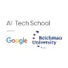 Google and Reichman AI Tech School Google and Reichman AI Tech School