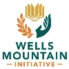 Wells Mountain Initiative Wells Mountain Initiative