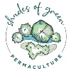 Shades of Green Permaculture Shades of Green Permaculture