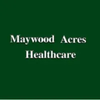 Maywood Acres Healthcare