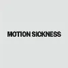 Motion Sickness