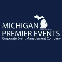 Michigan Premier Events-Corporate & Association Event Management Company
