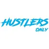 Hustlers Only Hustlers Only