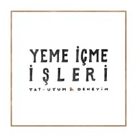 Yeme İçme İşleri Yeme İçme İşleri
