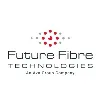 Future Fibre Technologies Future Fibre Technologies
