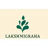 LAKSHMIGRAHA LAKSHMIGRAHA