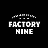 Factory Nine Factory Nine
