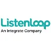 Listen Loop, an Integrate Company Listen Loop, an Integrate Company