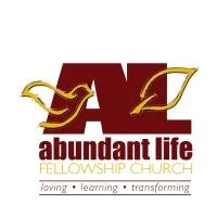 Abundant Life Fellowship Abundant Life Fellowship