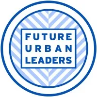 Future Urban Leaders Future Urban Leaders