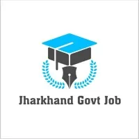Jharkhand govt job Jharkhand govt job