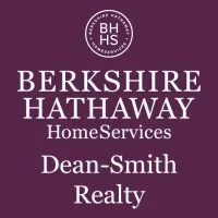 Berkshire Hathaway HomeServices Dean-Smith Realty Berkshire Hathaway HomeServices Dean-Smith Realty