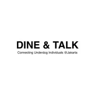 DINE & TALK DINE & TALK