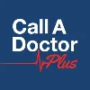 Call A Doctor Plus Call A Doctor Plus