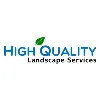 High Quality Landscape Services High Quality Landscape Services