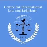Centre for International Law and Relations, VSLLS, VIPS