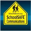 SchoolSAFE Communications SchoolSAFE Communications