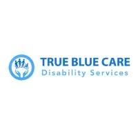 True Blue Care Disability Services True Blue Care Disability Services